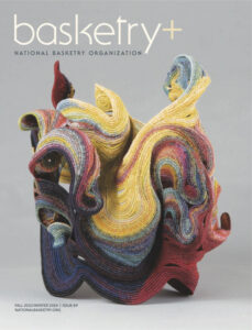 Cover of Basketry+ magazine, fall 2023-winter 2024