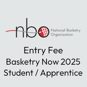 Entry fee for Basketry Now 2025 - Student/Apprentice